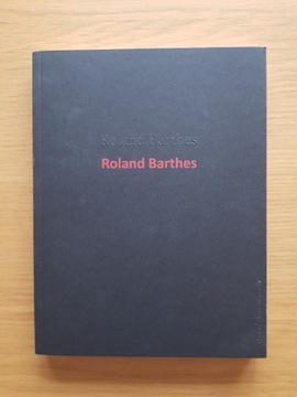 Roland Barthes - Roland Barhes