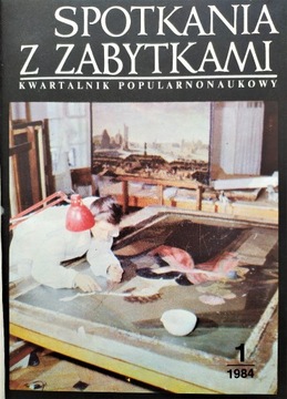 Spotkania z Zabytkami, 1984, nr 1-4