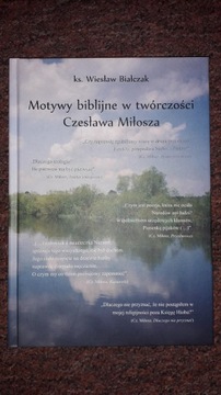Motywy biblijne w twórczości Czesława Miłosza !!!