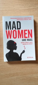 "Mad Women" Jane Maas