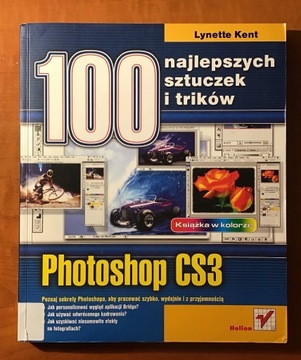 Photoshop SC3 100 najlepszy sztuczek i trików Kent