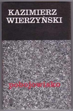 Kazimierz Wierzyński Pobojowisko