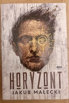 Jakub Małecki „Horyzont”