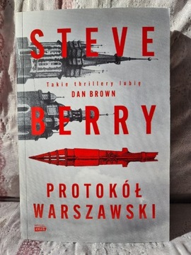 Steve Berry Protokół warszawski/ Nowa 