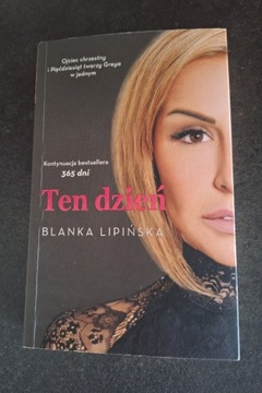 Ten dzień. Blanka Lipińska 