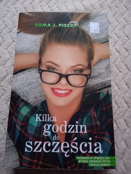 Kilka godzin do szczęścia Roma J. Fiszer 