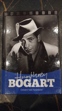 HUMPHREY BOGARDT ostatni taki twardziel