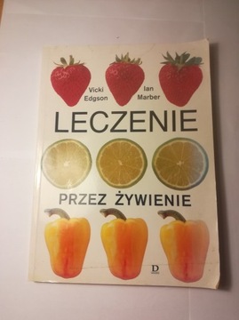 Leczenie przez żywienie, V. Edgson, I. Marber