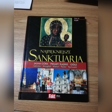 NAJPIĘKNIEJSZE SANKTUARIA - ŚLĄSK 