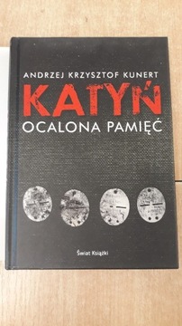 Katyń Ocalona Pamięć Kunert