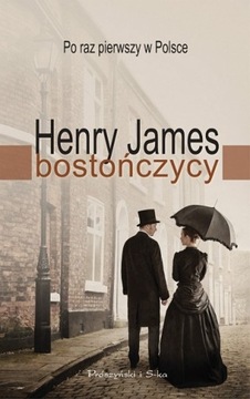 Bostończycy - Henry James 