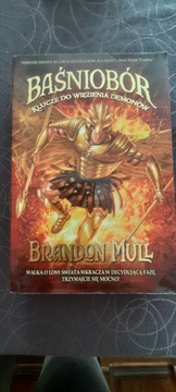 Baśniobór Klucze do więzienia demonów Brandon Mull