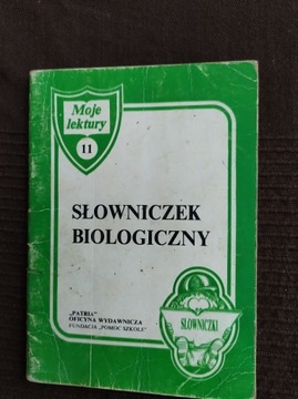 Słowniczek biologiczny Bożena Kussyk-Chruszczewska