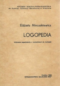 Logopedia Wybrane zagadnienia Minczakiewicz UNIKAT