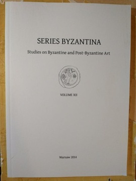 Series Byzantina, vol. XII, 2014