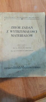 Zbiór zadań z wytrzymałości materiałów 1953 rok