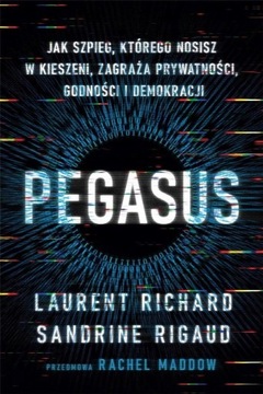Pegasus. Richard Laurent, Sandrine Rigaud