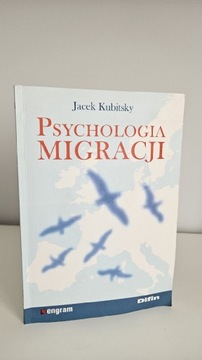 Psychologia Migracji Jacek Kubitsky Unikat 