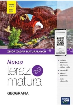 NOWA Teraz Matura. Geografia zbiór zadań matura