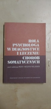 Rola psychologa w diagnostyce i leczeniu chorób 