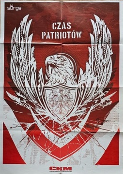 UNIKAT! Plakat XXL CZAS PATRIOTÓW - Format A0