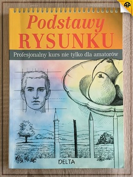 Podstawy rysunku-Profesjonalny kurs nie tylko...