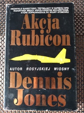 AKCJA RUBICON - Dennis Jones