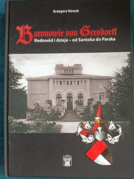 Baronowie von Gersdorff od Santoka do Parska ( Kościan, Śmigiel) G. Nowak