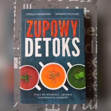 Zupowy detoks