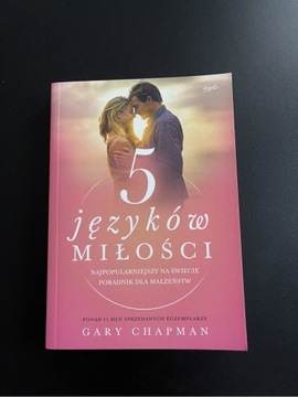 Książka Gary Chapman „Pięć języków miłości”