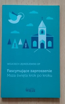 W. Jędrzejewski - Fascynujące zaproszenie