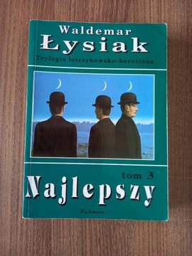 Waldemar Łysiak - Najlepszy