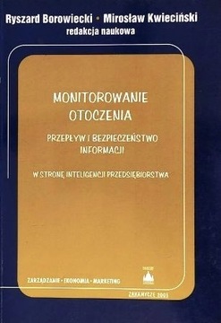 Monitorowanie otoczenia. Przepływ i bezpieczeństwo