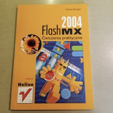 Flash MX, CorelDraw 11, HTML4 ćwiczenia praktyczne