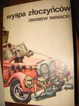 WYSPA ZŁOCZYŃCÓW Zbigniew Nienacki