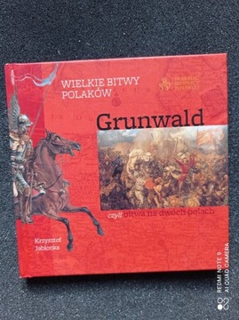 Wielkie bitwy Polaków - Grunwald K.  Jabłonka