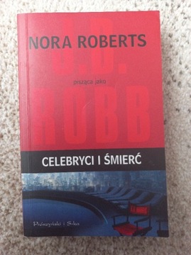 Celebryci I śmierć J D Robb Nora Roberts -bdb