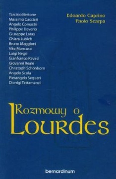 Rozmowy o Lourdes .  Edoardo Caprino, Paolo Scarpa