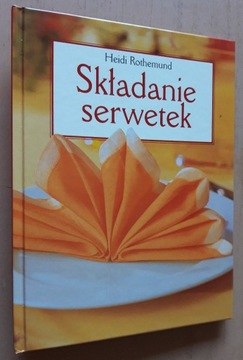 Składanie serwetek – Heidi Rothemund