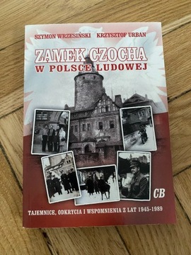 Zamek Czocha w Polsce Ludowej