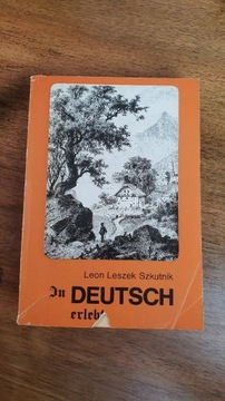 In DEUTSCH erleb Leon Leszek Szkutnik