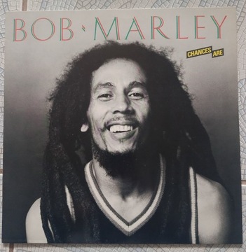 Bob Marley "Chances Are"