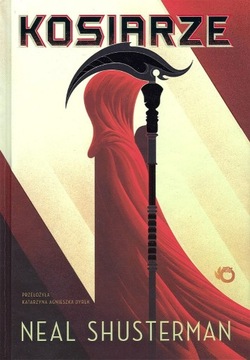 Neal Shusterman : Kosiarze