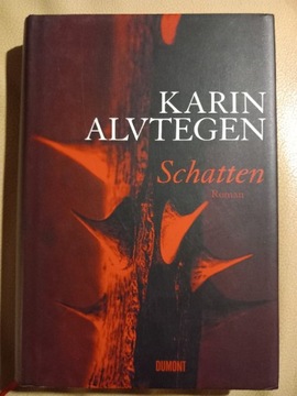 Karin Alvtegen, Schatten