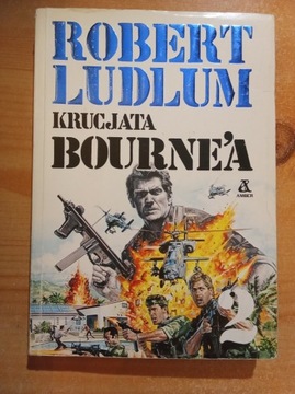 Krucjata Bourne'a cz.2 Robert Ludlum