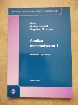 Analiza matematyczna 1 - kolokwia i egz. - Gewert