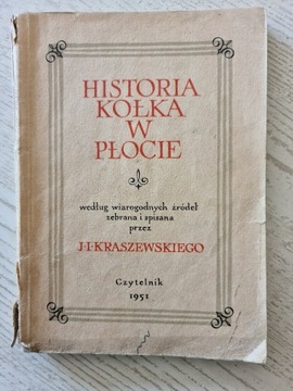 J. I. Kraszewski "Historia kołka w płocie" 1951