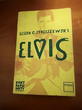 LESZEK  C. STRZESZEWSKI Elvis