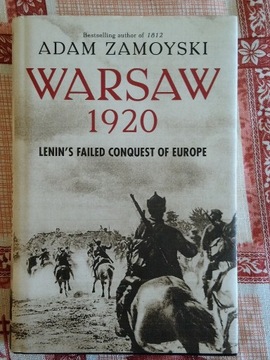 Warsaw 1920 Adam Zamoyski