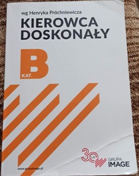 Kierowca doskonały wg H.Próchniewicza